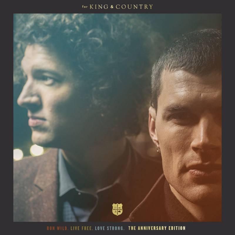 run wild. live free. love strong. - the anniversary edition