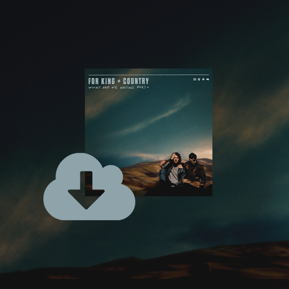 What Are We Waiting For? + [the deluxe album] Digital Download