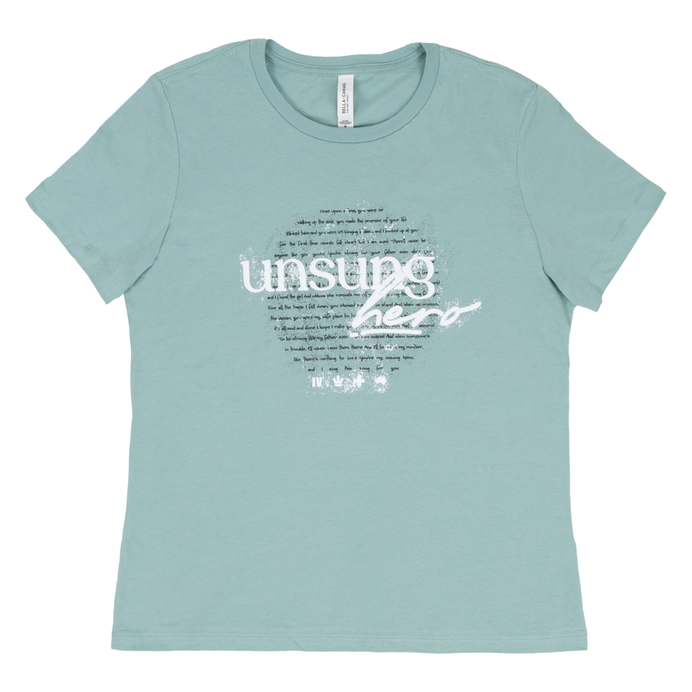 Unsung Hero Ladies Tee