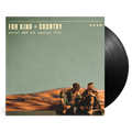 What Are We Waiting For? vinyl for King and Country